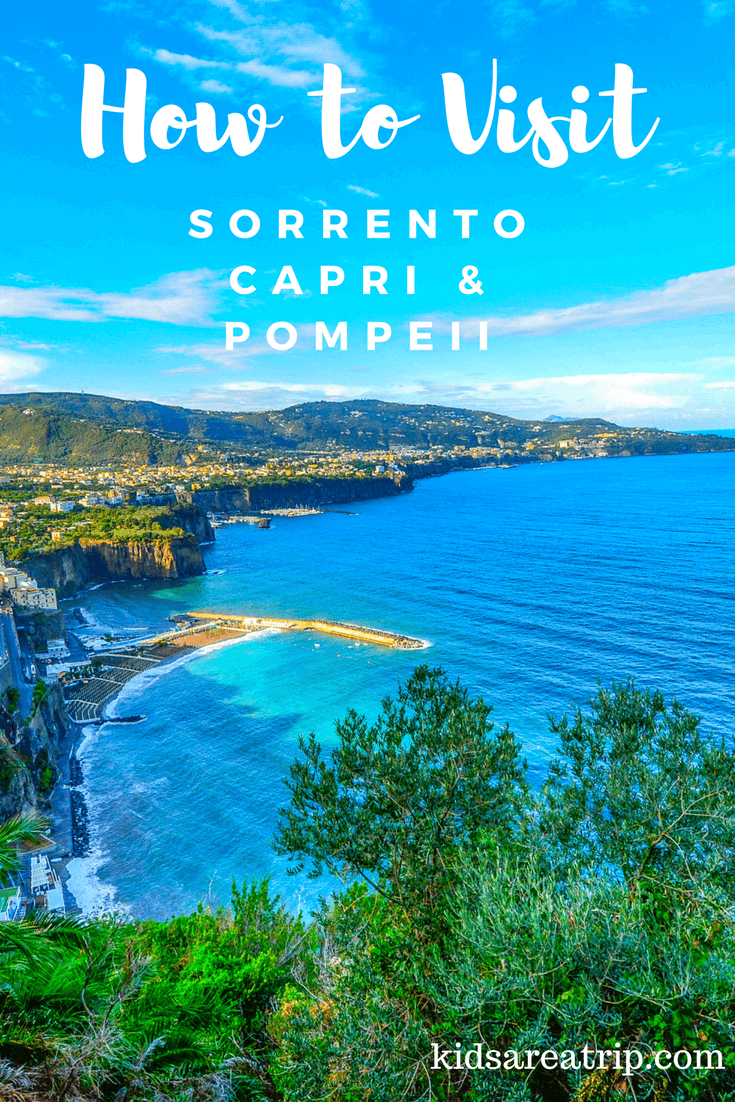 Italy's Amalfi Coast is stunning and shouldn't be missed on a trip to the country. Here's how to visit Sorrento, Capri, and Pompeii with kids (or without). -Kids Are A Trip