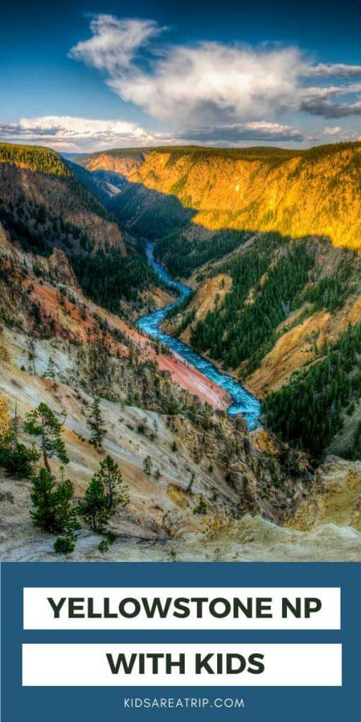 Yellowstone National Park with Kids