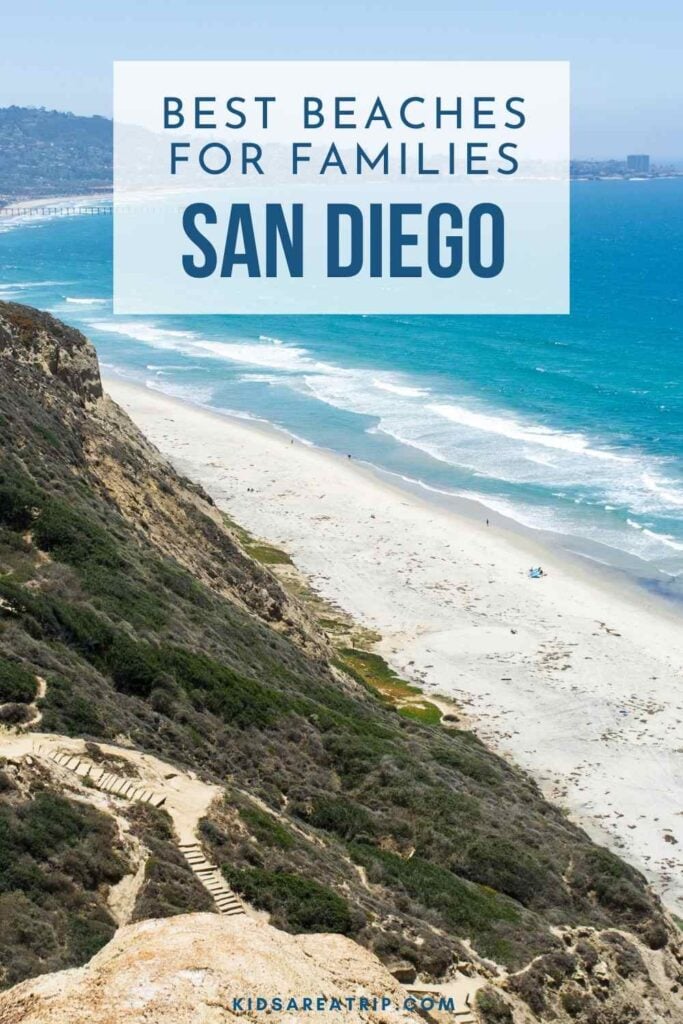 Best Beaches for Families in San Diego - Kids Are A Trip