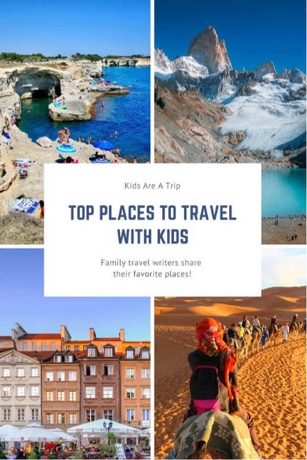 top places to travel with family-Kids Are A Trip