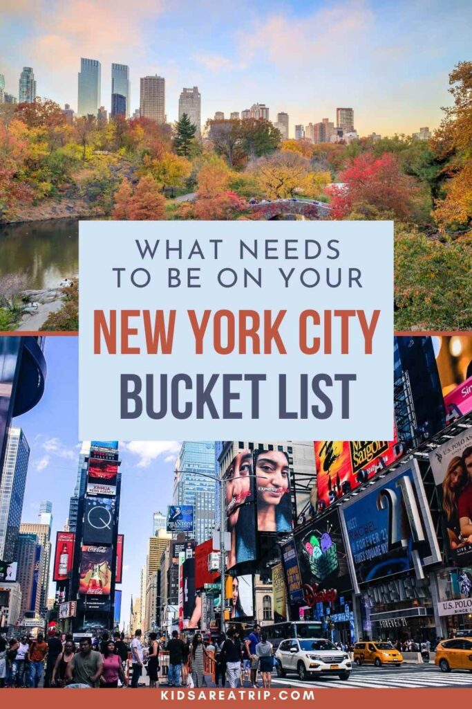 What Needs to Be on Your New York City Bucket List with Kids - Kids Are A Trip