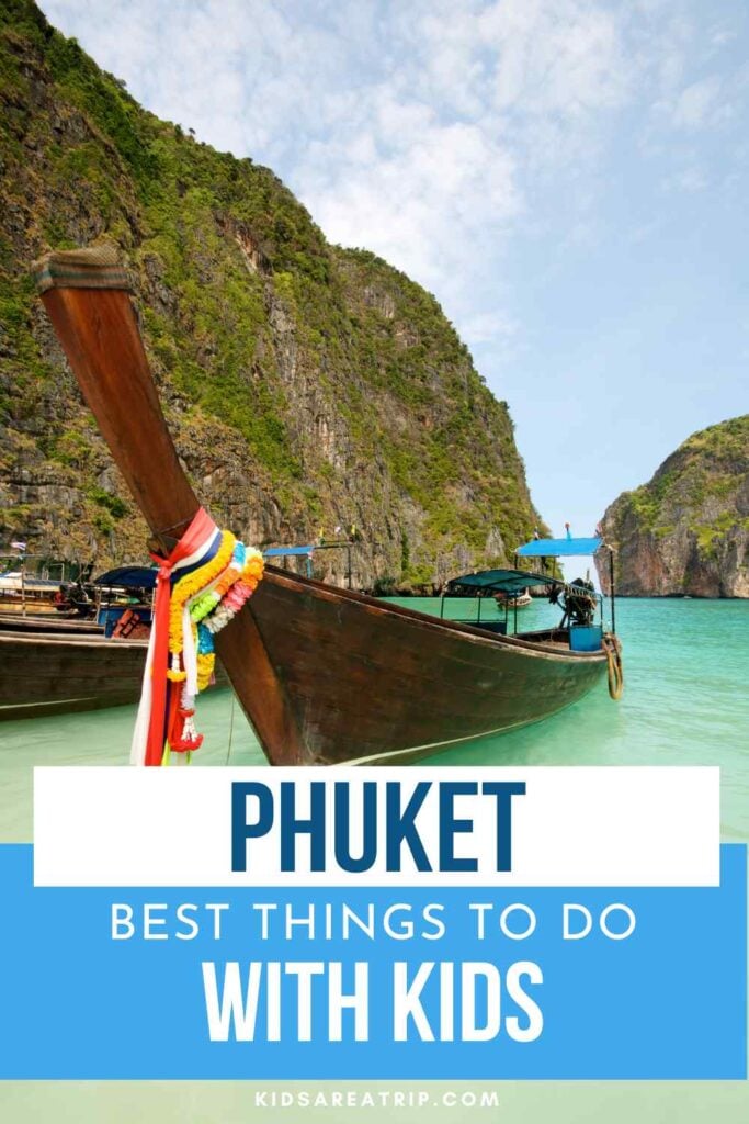 Best Things to Do in Phuket with Kids