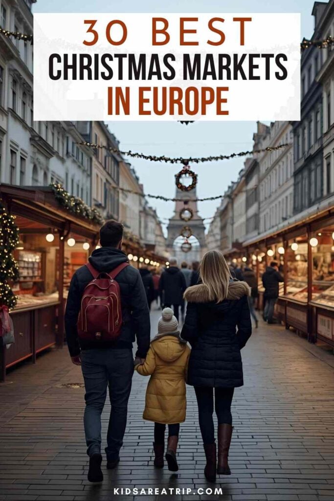 Best Christmas Markets in Europe for Families - Kids Are A Trip