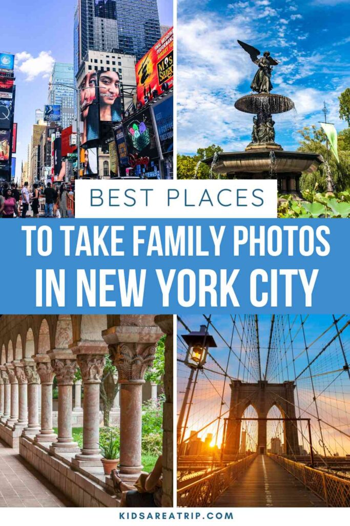 Best Places to Take Family Photos in New York City - Kids Are A Trip