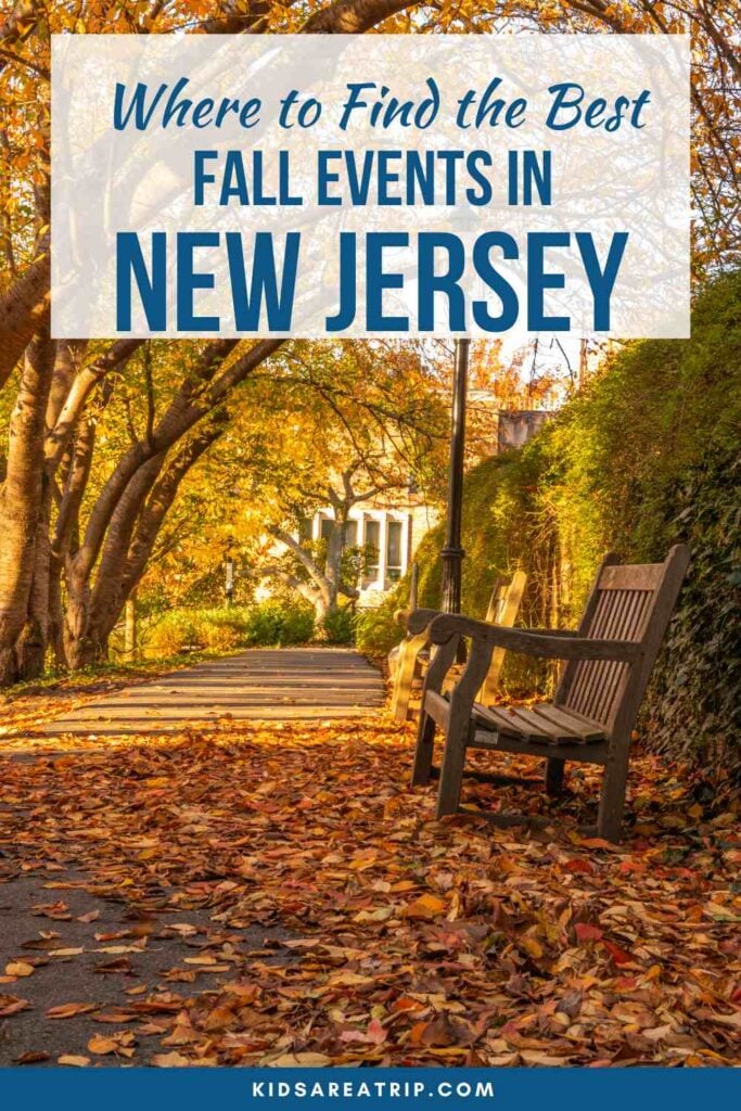 Best Fall Events in New Jersey - Kids Are A Trip