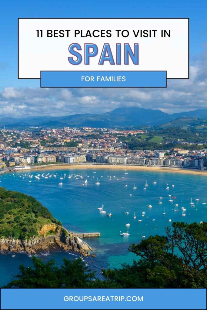 11 Best Places to Visit in Spain for Families