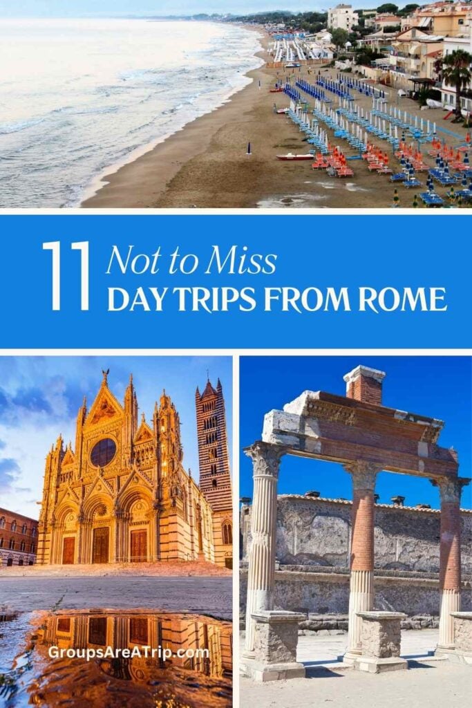 11 Not to Miss Day Trips from Rome