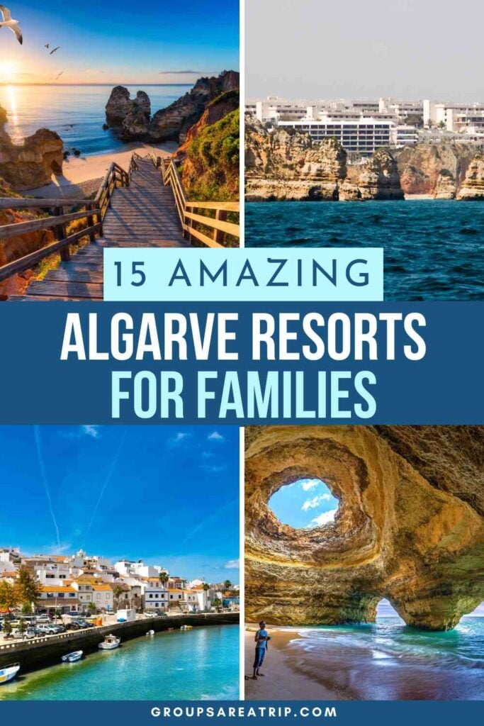 15 Amazing Algarve Resorts for Families